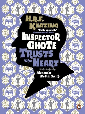 cover image of Inspector Ghote Trusts the Heart